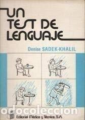 Libros: Un Test De Lenguaje - Denise Sadek-Khalil - Foto 1