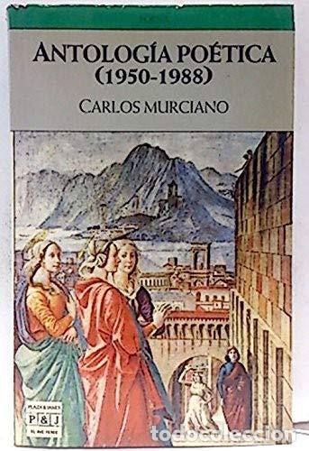 Libri di seconda mano: Antologia Poetica: 1950-1988 (Dedicatoria y firma aut&oacute;grafa de autor a poeta y cr&iacute;tico literario con