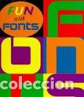 Libros: Fun With Fonts - David E. Carter - Foto 1