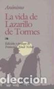 Libros: La Vida De Lazarillo De Tormes Y De Sus Fortunas Y Adversidades
