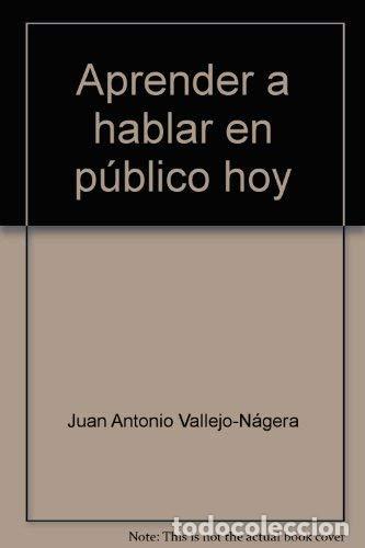 Libros: Aprender A Hablar En P&uacute;blico Hoy - Foto 1