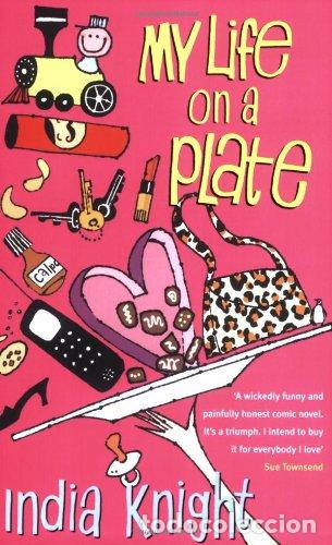 Libros: My Life On A Plate - India Knight - Foto 1