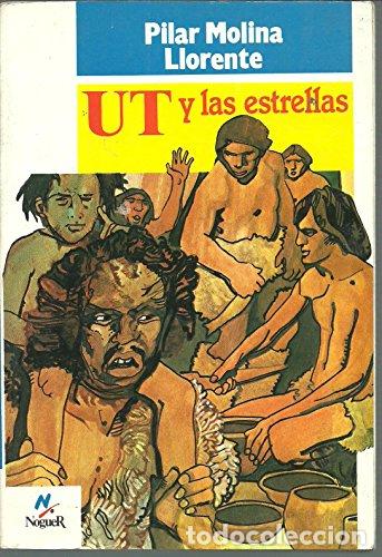 Libros: Ut Y Las Estrellas - Molina Llorente, Pilar - Foto 1