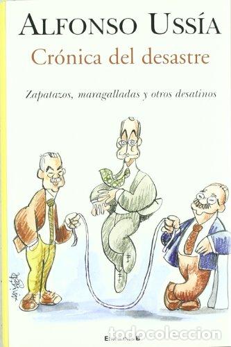 Libros: Cr&oacute;nica Del Desastre - Foto 1
