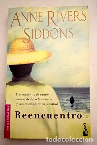 Libros: Reencuentro - Anne Rivers Siddons - Foto 1