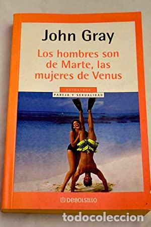 Libri di seconda mano: Los Hombres Son De Marte, Las Mujeres De Venus