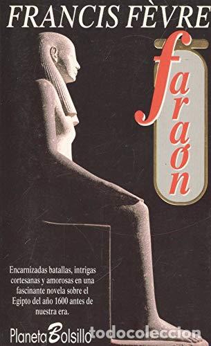 Libros: Fara&oacute;n - Francis F&egrave;vre - Foto 1