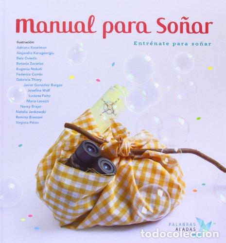 Libros: Manual para so&ntilde;ar (Entr&eacute;nate Para So&ntilde;ar) - Foto 1