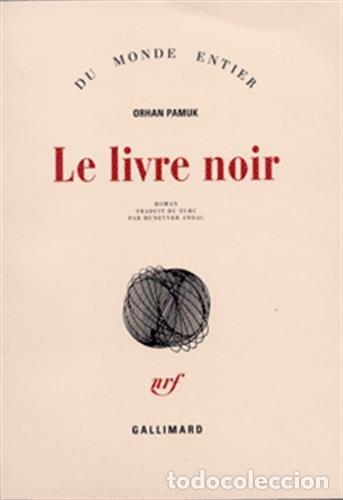 Libros: Le Livre Noir - Orhan Pamuk - Foto 1