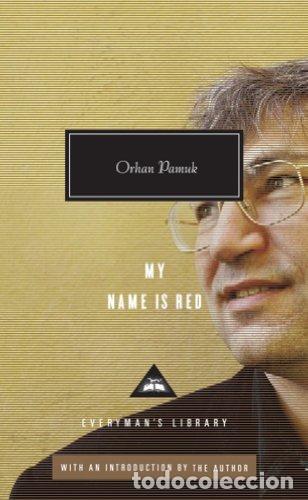 Libros: My Name Is Red - Orhan Pamuk - Foto 1