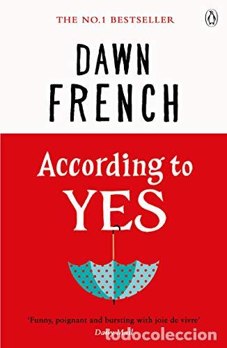 Libros: According To Yes - Dawn French - Foto 1