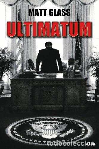 Libros: Ultim&aacute;tum (Primera edici&oacute;n) - Foto 1