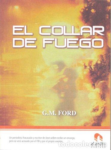 Libros: El Collar De Fuego (Primera edici&oacute;n) - Foto 1