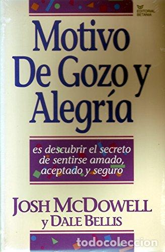 Libros: Motivo De Gozo Y Alegria - Josh McDowell - Foto 1