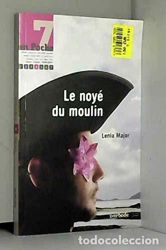 Libros: Le Noy&eacute; du Moulin (7 en poche, Num. 32) - Lenia Major - Foto 1