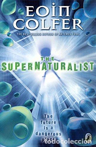 Libros: The Supernaturalist - Eoin Colfer - Foto 1