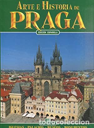 Libros: ARTE E HISTORIA DE PRAGA (Ed. espa&ntilde;ola) - Foto 1