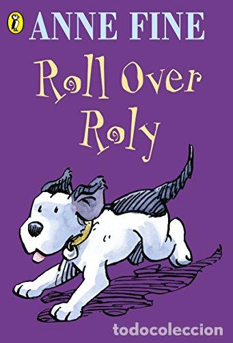 Libros: Roll Over Roly - Anne Fine - Foto 1