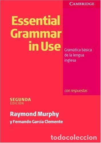 Libros: Essential Grammar in Use. Gram&aacute;tica b&aacute;sica de la lengua inglesa (CON RESPUESTAS) - Foto 1