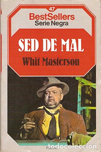 Libros: Sed De Mal (Primera edici&oacute;n)