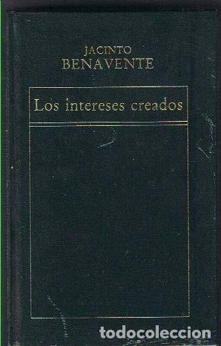 Libros: Los Intereses Creados - Foto 1