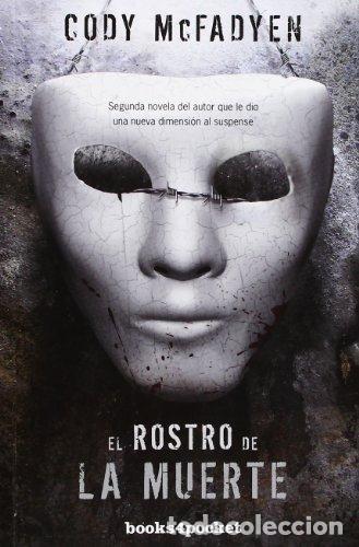 Libros: El rostro de la muerte - Mcfadyen, Cody - Foto 1