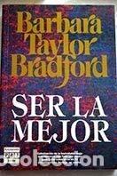 Libros: Ser La Mejor (PRIMERA EDICION) - Foto 1