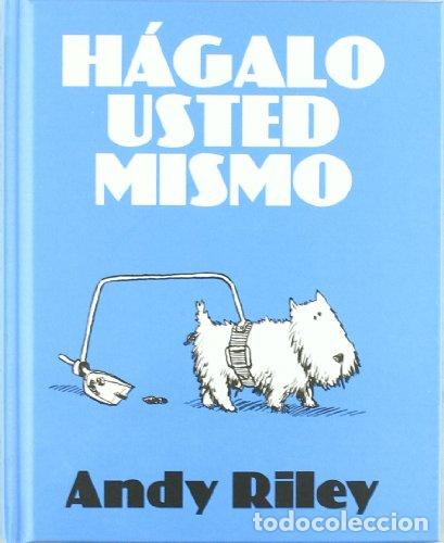 Libros: HAGALO USTED MISMO - RILEY,ANDY - Foto 1