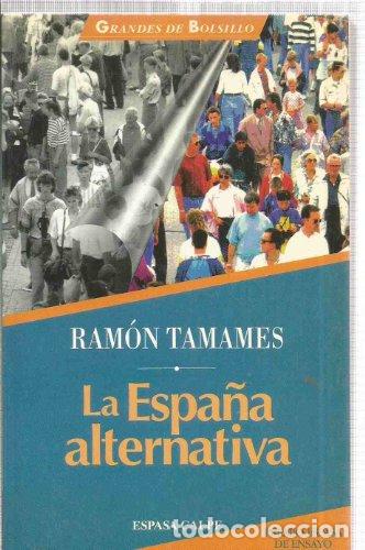 Libros: La Espa&ntilde;a alternativa - Foto 1