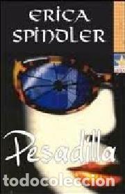 Libros: Pesadilla - Erica Spindler - Foto 1