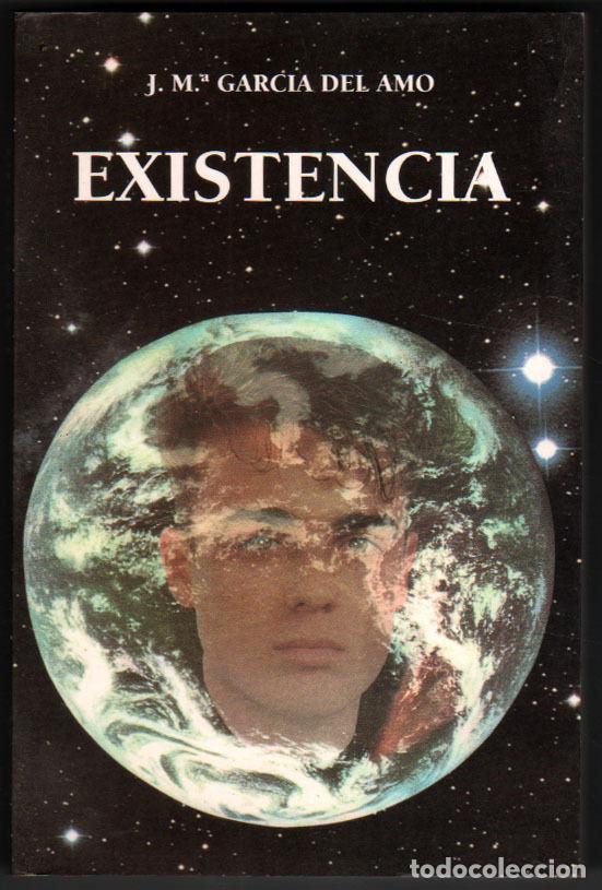 Libros: EXISTENCIA - J. M. GARCIA DEL AMO - Foto 1