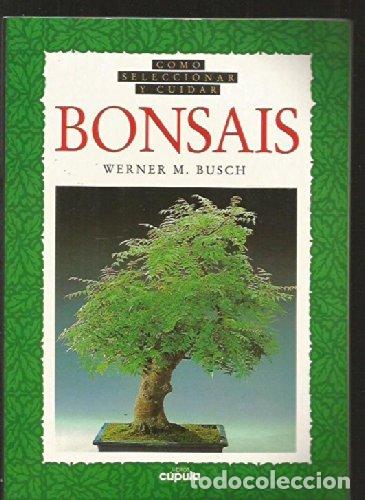 Libros: C&oacute;mo seleccionar y cuidar bonsais - Foto 1