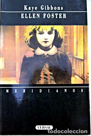 Libros: Ellen Foster - Gibbons, Kaye - Foto 1