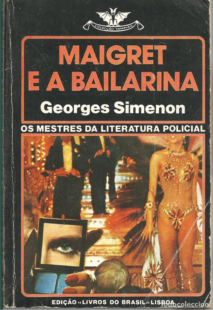 Libros: MAIGRET E A BAILARINA - SIMENON, Georges - Foto 1