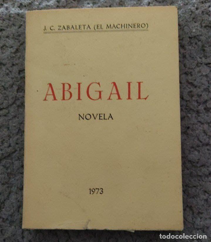 Libros: Abigail - J.C.Zabaleta (El Machinero) - Foto 1