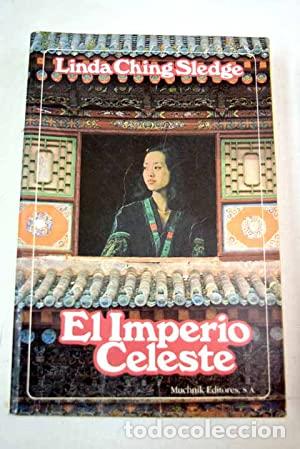 Libros: El imperio celeste - Sledge, Linda Ching - Foto 1