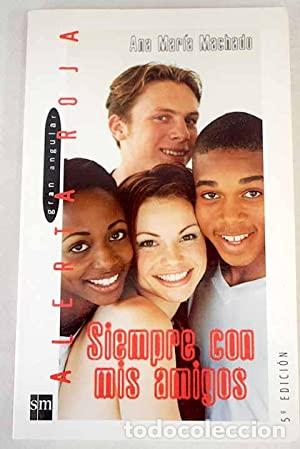 Libros: Siempre con mis amigos - Foto 1