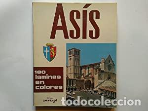 Bücher: ASIS. 180 LAMINAS EN COLORES. ROMEO CIANCHETTA. ARTE E HISTORIA EN LOS SIGLOS - Romeo Cianchetta