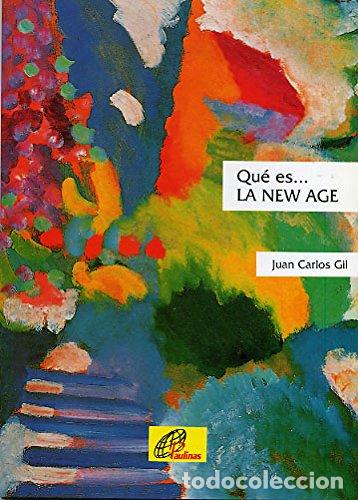 Libros: Qu&eacute; es La New Age - Juan Carlos Gil - Foto 1