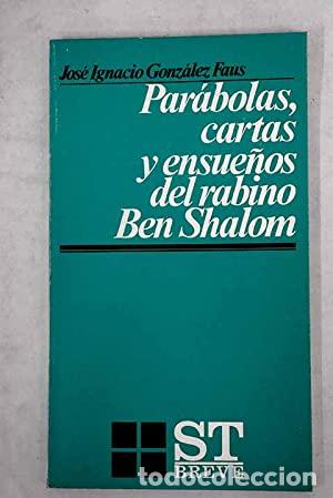 Libros: Par&aacute;bolas, cartas y ensue&ntilde;os del rabino Ben Shalom - Foto 1