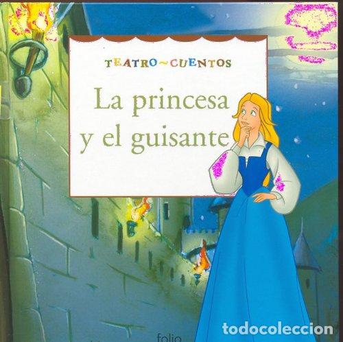 Libros: LA PRINCESA Y EL GUISANTE . TEATRO-CUENTOS - Foto 1