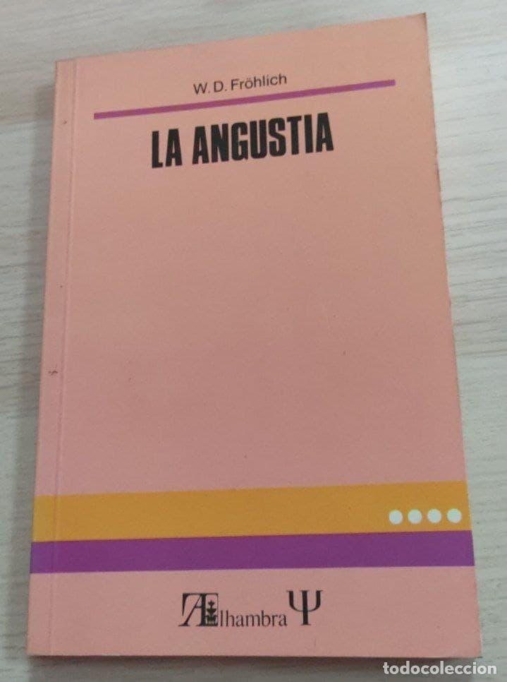 Libros: La angustia - FROHLICH, W.D. - Foto 1