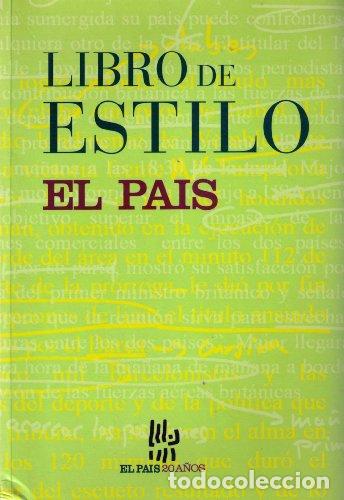 Libros: Libro de estilo de El pa&iacute;s - VVAA - Foto 1