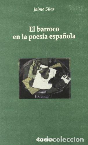 Libros: El barroco en la poes&iacute;a espa&ntilde;ola - Foto 1