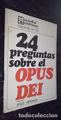 Libros: 24 preguntas sobre el Opus Dei - URTEAGA, Jes&uacute;s - Foto 1