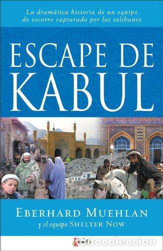 Libros: Escape de Kabul - Muehlan, Eberhard - Foto 1