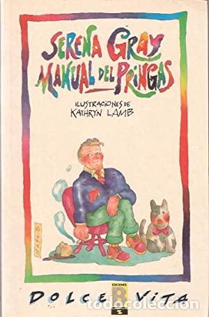 Libros: MANUAL DEL PRINGAS - Gray, Serena - Foto 1
