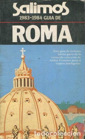 Libros: SALIMOS 1983-1984 GUIA DE ROMA - VVAA - Foto 1