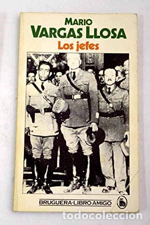 Libros: Los jefes - Mario Vargas Llosa - Foto 1
