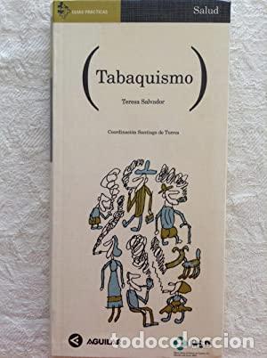 Libros: Tabaquismo - TERESA SALVADOR - Foto 1